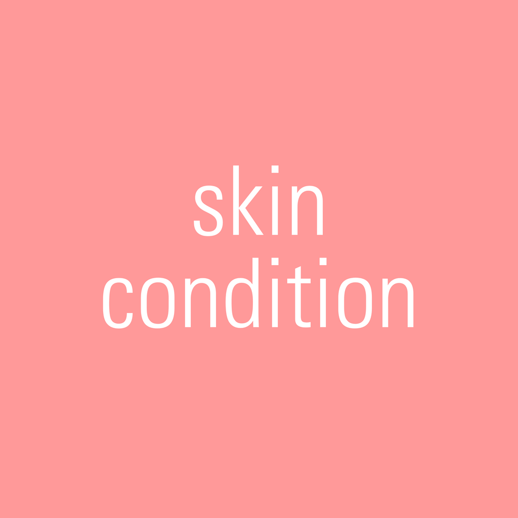 skin condition