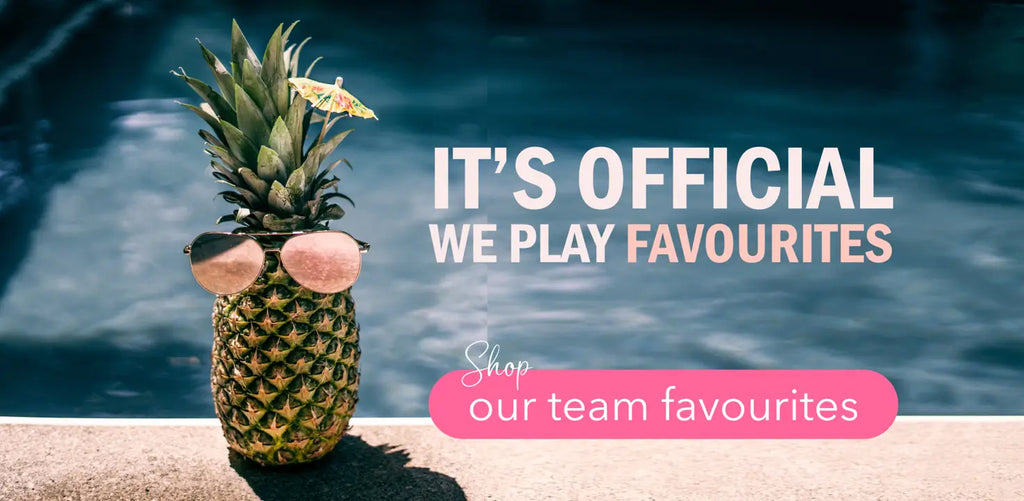 It's official, we play favourites. Shop our team favourites.