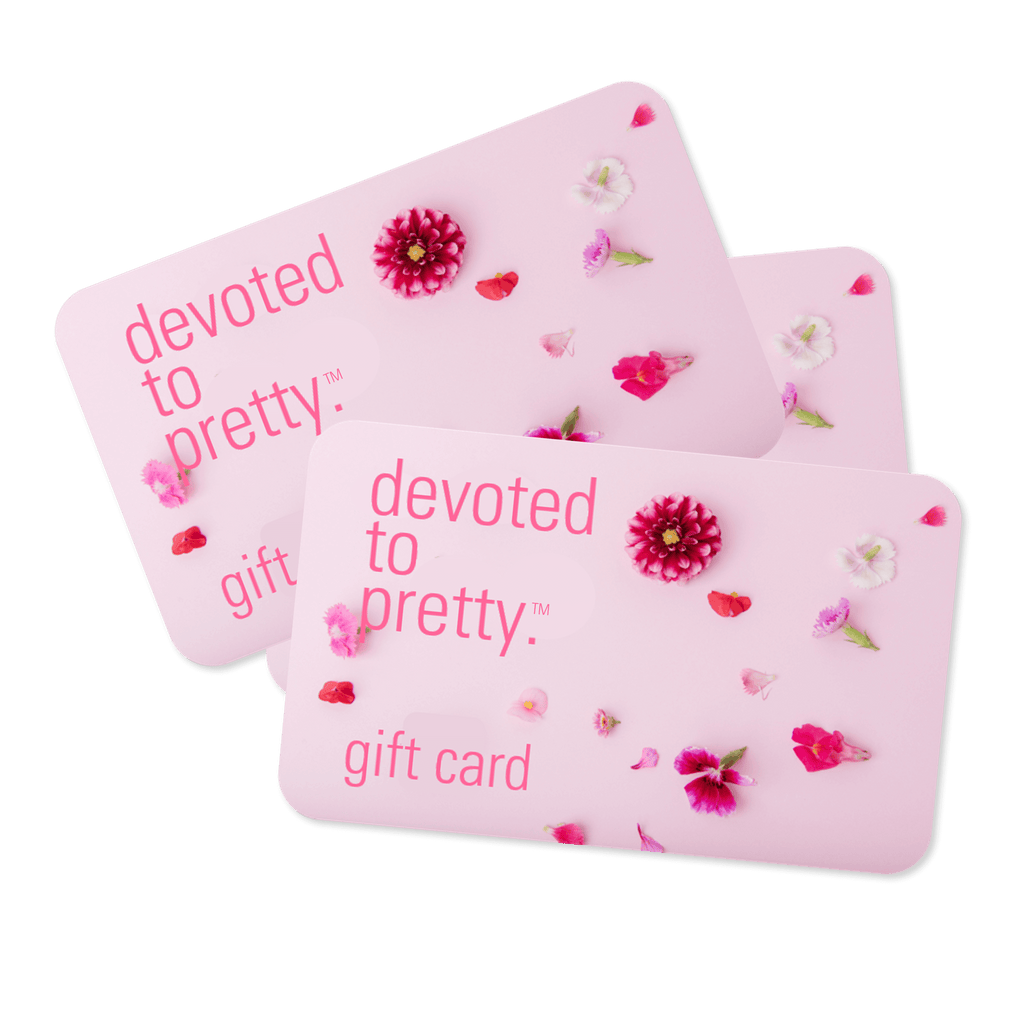 Devoted to Pretty Gift Cards